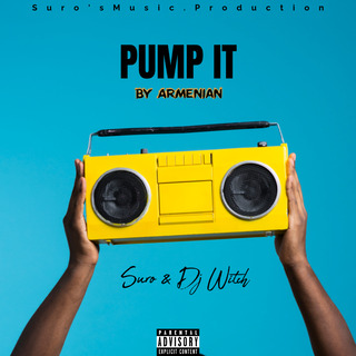 Pump it By Armenian