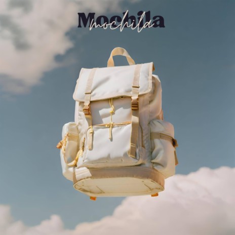 Mochila | Boomplay Music