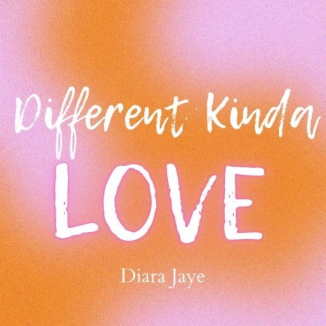 Different Kinda Love | Boomplay Music