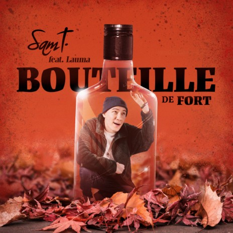 Bouteille de fort ft. Lauma | Boomplay Music