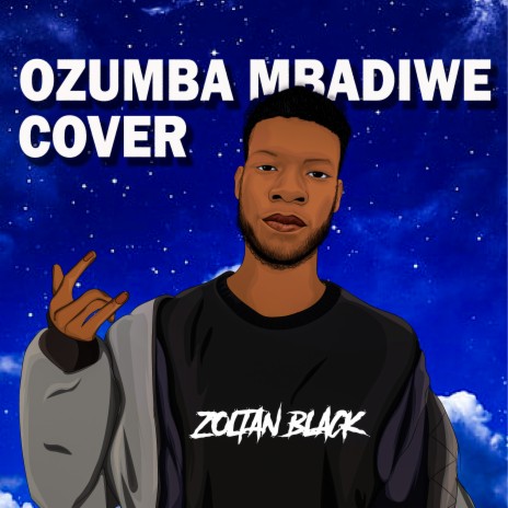 Ozumba Mbadiwe Cover | Boomplay Music