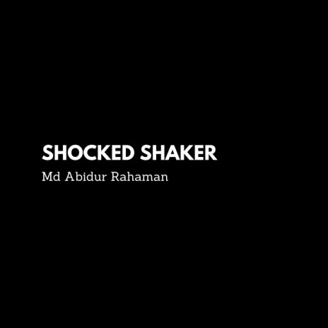 Shocked Shaker