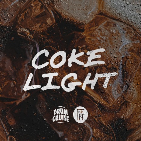 COKE LIGHT | Boomplay Music