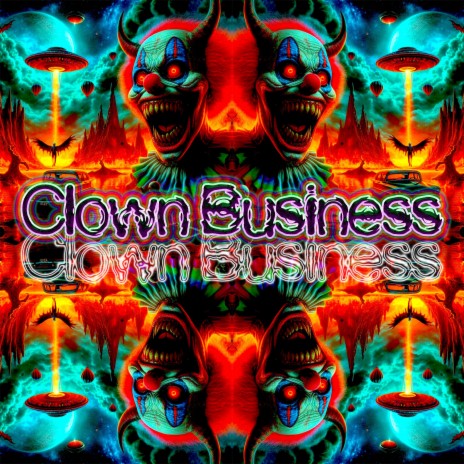 Clown Business | Boomplay Music