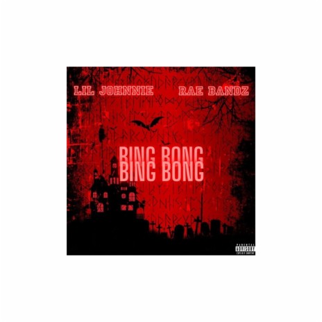 BING BONG ft. Lil johnnie | Boomplay Music