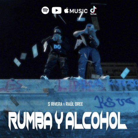 Rumba y alcohol | Boomplay Music
