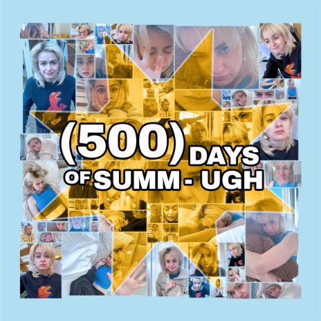 500 Days Of Summ-UGH | Boomplay Music