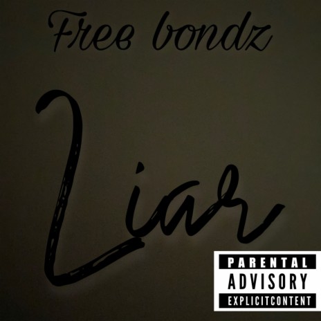 Liar | Boomplay Music