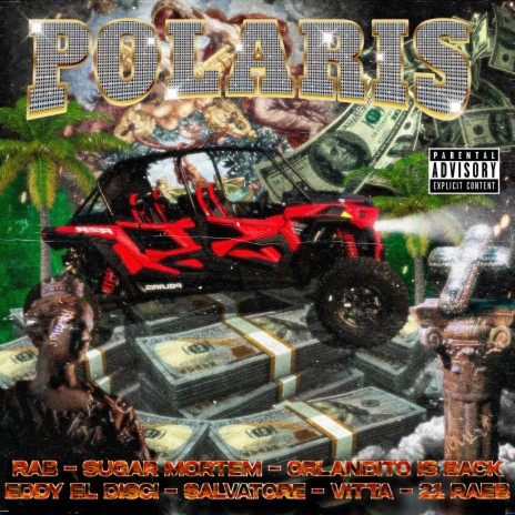 POLARIS ft. 21 Rae b x Orlandito is back x VITTA x ED4L x MORTEM x SALVATORE | Boomplay Music