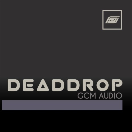 Dead Drop | Boomplay Music