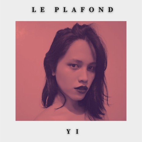 Le plafond | Boomplay Music