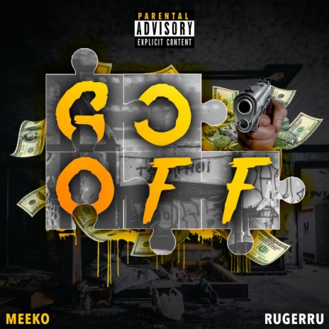 Go Off (feat. Ruger Ru) | Boomplay Music
