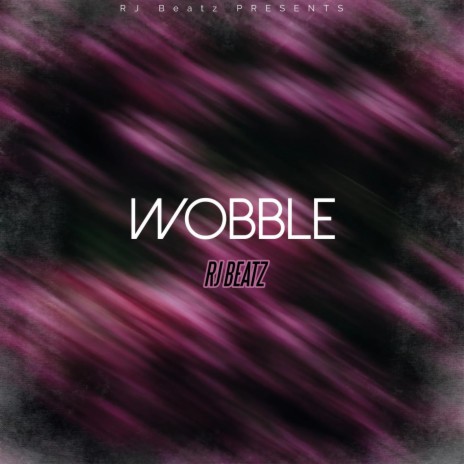 Wobble | Boomplay Music