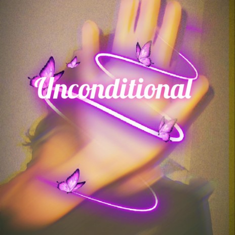 Unconditional | Boomplay Music