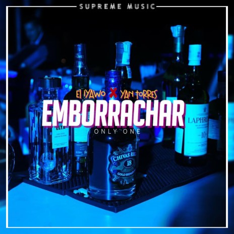 EMBORRACHAR ft. Yan Torres | Boomplay Music