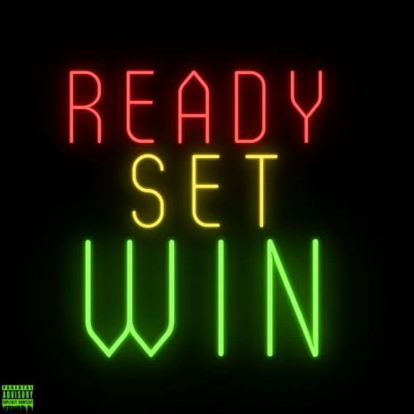 Ready Set Win | Boomplay Music