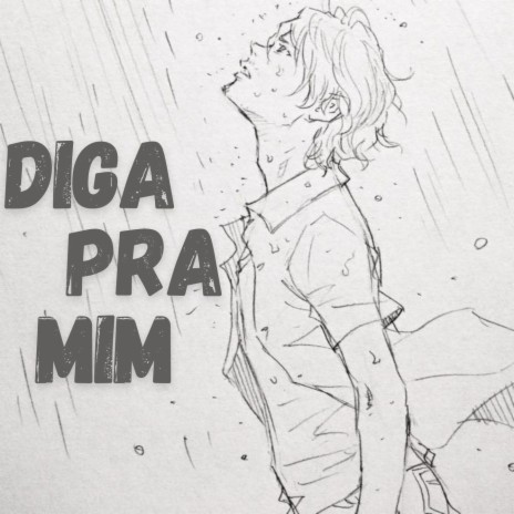 Diga pra mim