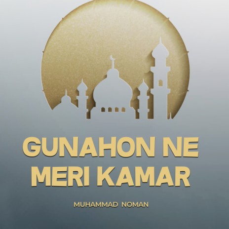 Gunahon Ne Meri Kamar | Boomplay Music