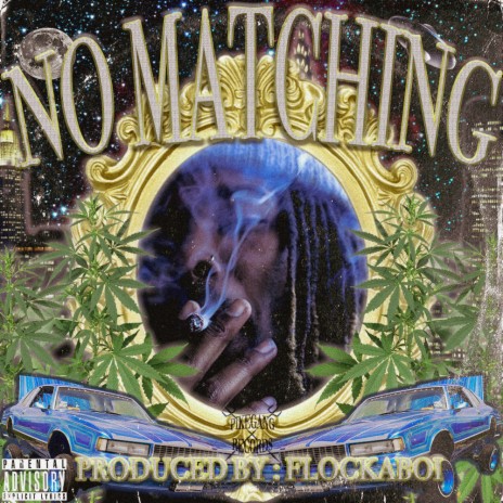 NO MATCHING ft. FLOCKABOI | Boomplay Music