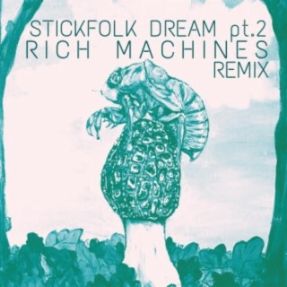 Stickfolk Dream, Pt. 2