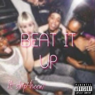 Beat It Up