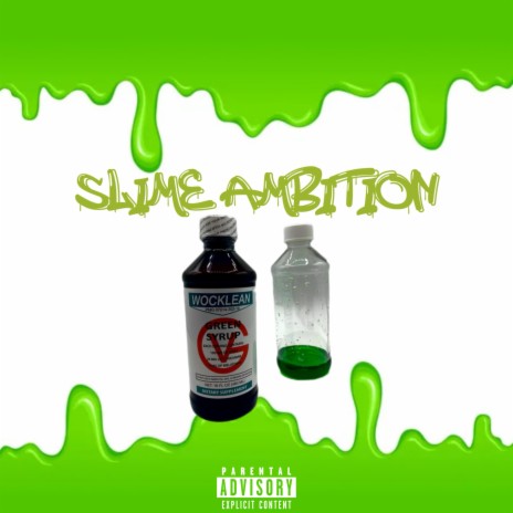 Slime (Ambition) | Boomplay Music