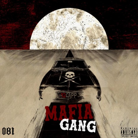 Mafia Gang | Boomplay Music