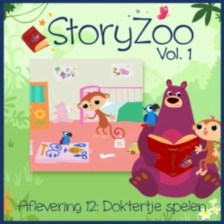 StoryZoo, Vol. 1 - Aflevering 12: Doktertje Spelen