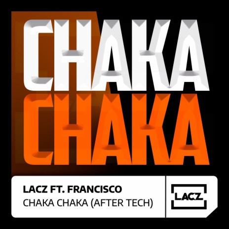 Chaka Chaka (Radio Edit) ft. Francisco | Boomplay Music