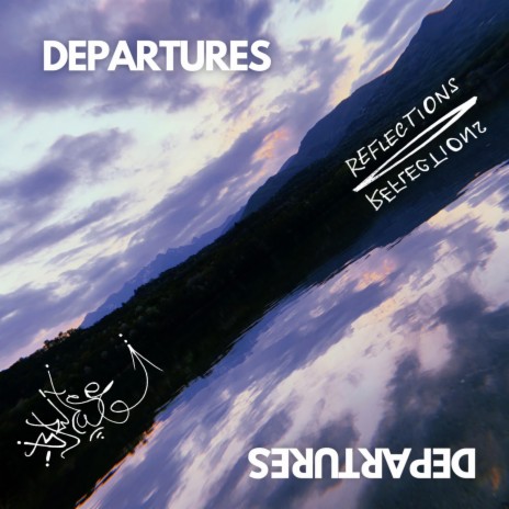 Departures | Boomplay Music