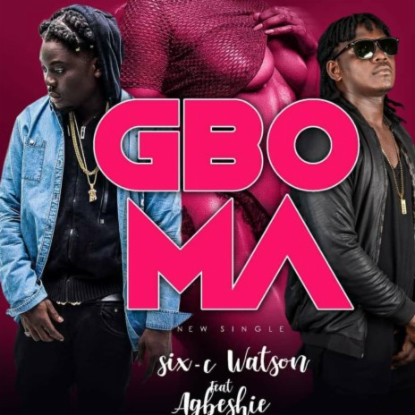 Gboma ft. Six-c | Boomplay Music