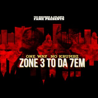 Zone 3 To Da 7em