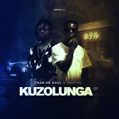 Kuzolunga (Original Mix) ft. InQfive