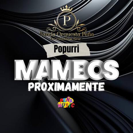 Popurri mambos | Boomplay Music