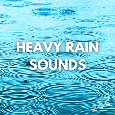 Raining at Night (Loopable,No Fade) ft. Heavy Rain Sounds for Sleeping & Heavy Rain Sounds | Boomplay Music