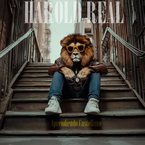 Aprendiendo Castellano. Harold Real | Boomplay Music