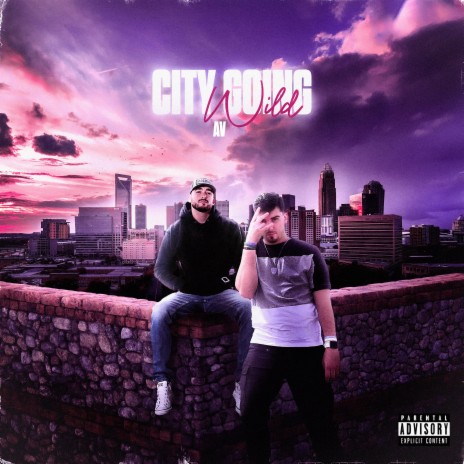 City Going Wild (feat. B Voges) | Boomplay Music