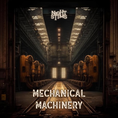 Mechanical Machinery | Boomplay Music