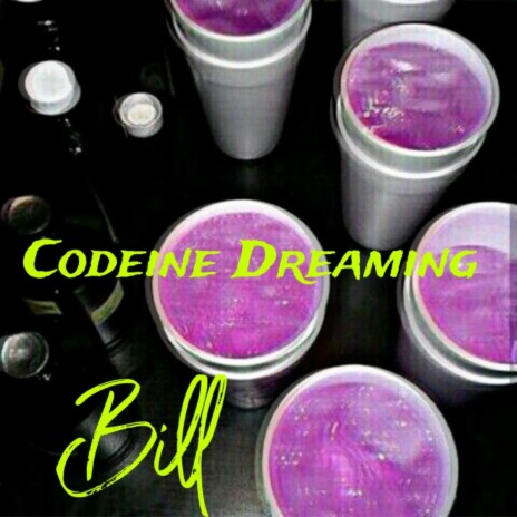 Codeine Dreaming | Boomplay Music