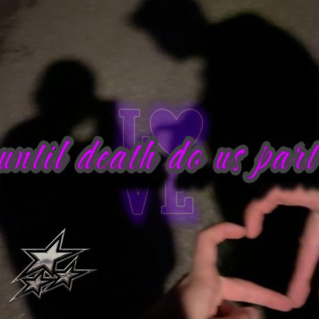 Until Death Do Us Part ft. Bloody D