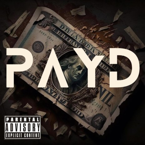 PAYD ft. BZ DA GOD | Boomplay Music