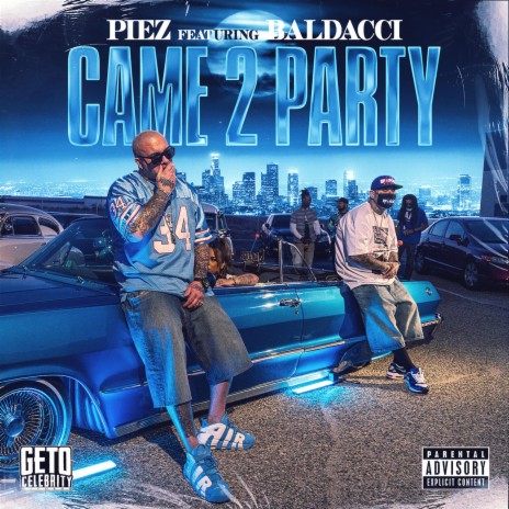 Came 2 Party (feat. Baldacci) | Boomplay Music