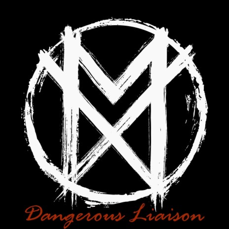 Dangerous Liaison | Boomplay Music