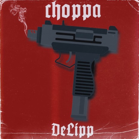 Choppa | Boomplay Music