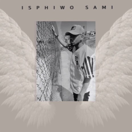 Isphiwo Sami | Boomplay Music