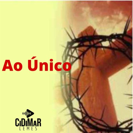 Ao Único | Boomplay Music