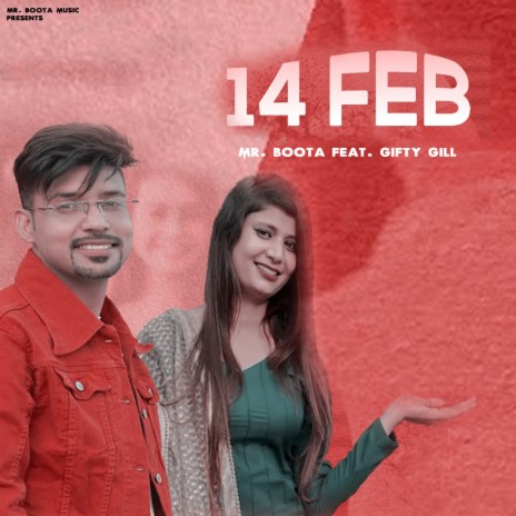 14 Feb ft. Gifty Gill | Boomplay Music