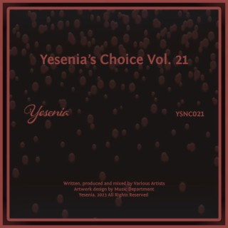 Yesenia's Choice, Vol. 21