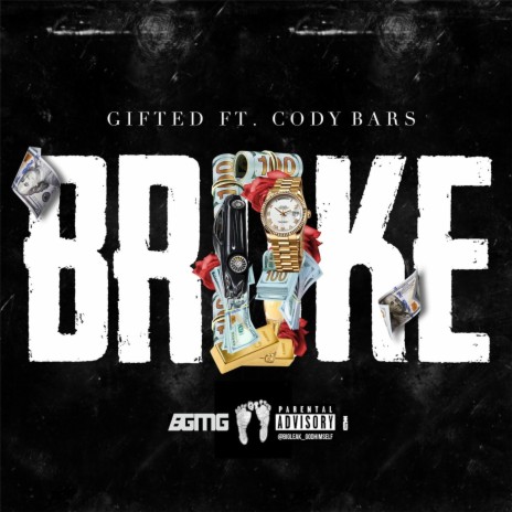 Broke (feat. Cody Bars) | Boomplay Music