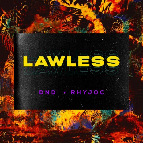 Lawless (feat. Rhyjoc) | Boomplay Music